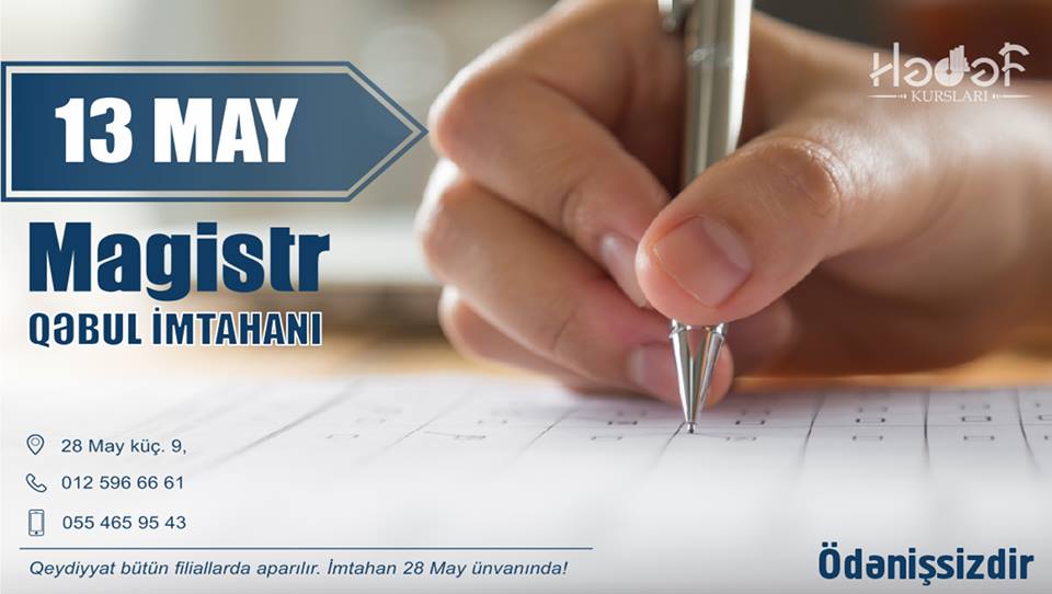 13 may Magistr qəbul imtahanı